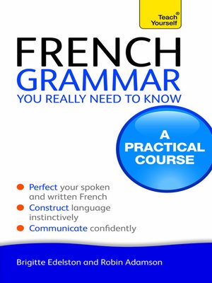 cover image of French Grammar You Really Need To Know